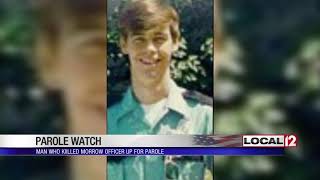 Man who killed Warren County police officer up for parole