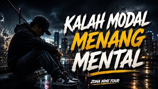 KALAH MODAL MENANG MENTAL