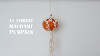 Macrame Pumpkin | Tutorial LysOwl