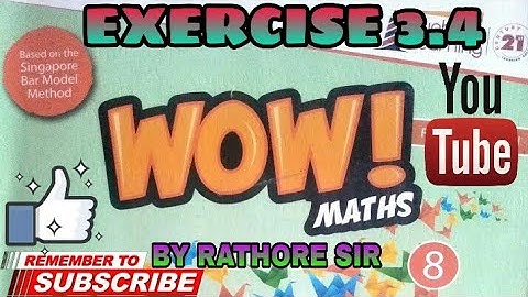 EXERCISE 3.4 CLASS 8th wow maths solutions Q. 1 to 6