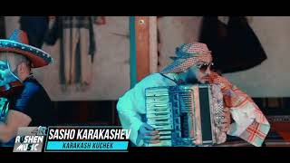 Sasho Karakashev--Karakash kyuchek