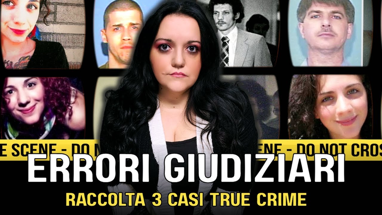 RACCOLTA ERRORI GIUDIZIARI