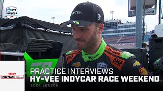 Practice Reaction | 2024 Hy-Vee INDYCAR Race Weekend at Iowa Speedway | INDYCAR
