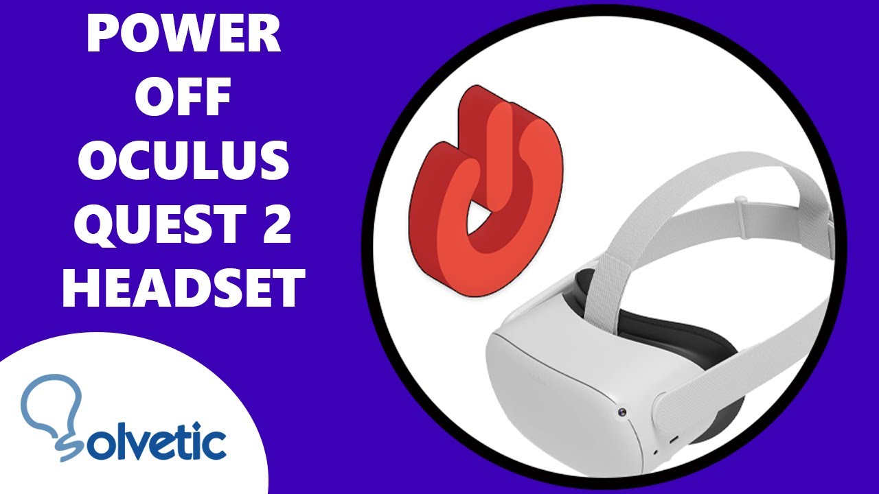 🔴 How To Turn Off Oculus Quest 2 Headset YouTube
