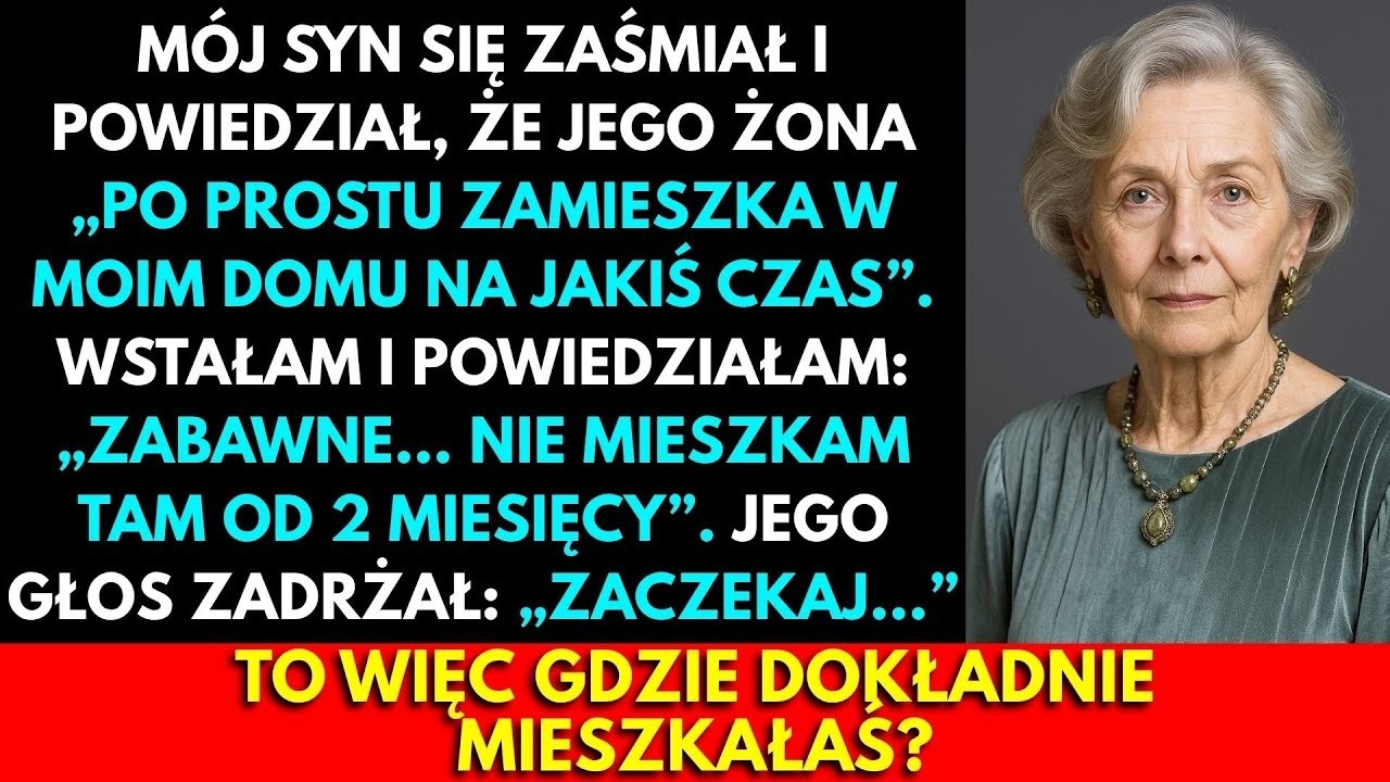 Mój Syn Dał Klucze Do Mojego Domu Swojej Żonie, Nie Wiedząc, Że Już Się Wyprowadziłam
