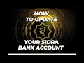 YADDA ZAKUYI UPDATING NA SIDRA BANK NAKU #sidra #core #satoshi #metamask