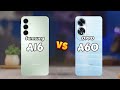 Samsung Galaxy A16 vs OPPO A60
