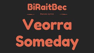 Veorra - Someday - Lyrics