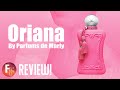 Oriana by PDM Parfums de Marly Honest Review! Such a Disappointment!