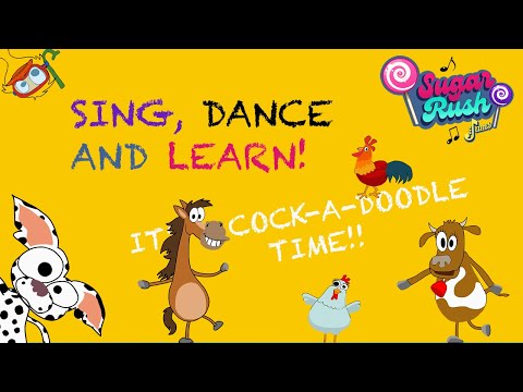 Cock-a-doodle Time | Song with lyrics | Learn Farm Animals Sounds & Names | Kids song | Sing & dance
