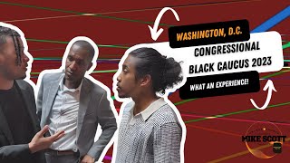 Commissioner Scott in WASHINGTON, D.C. for the CONGRESSIONAL BLACK CAUCUS!