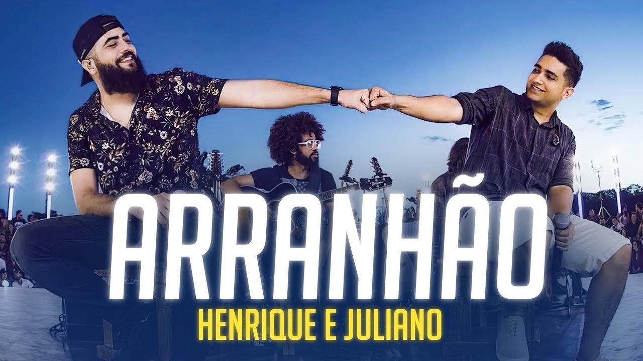 Henrique e Juliano - Arranhão (Letra/Lyrics) - YouTube