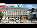 Warsaw Strolls #2: Krakowskie Przedmieście Royal Route + Map