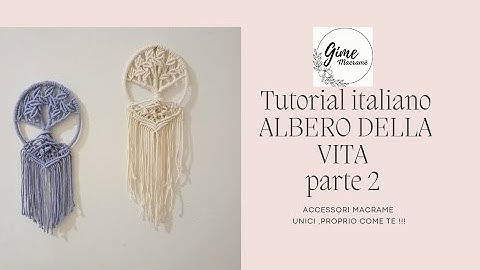 ALBERO DELLA VITA PARTE 2 tutorial italiano