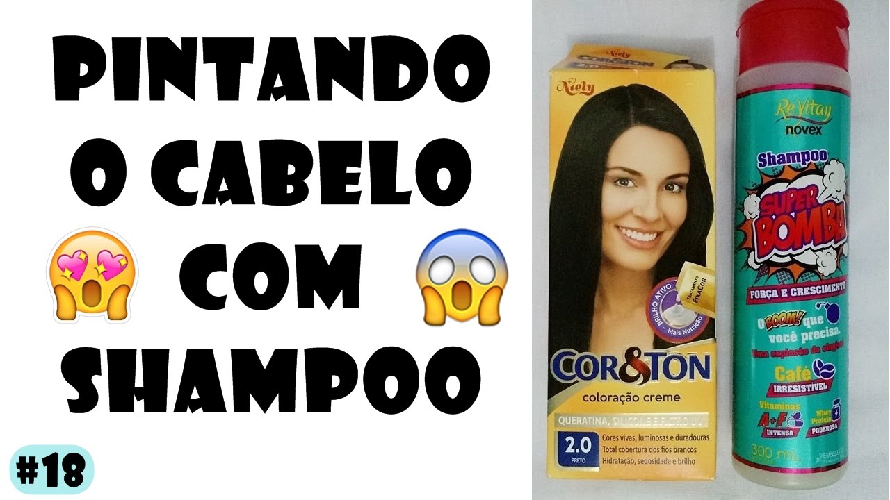 COMO PINTAR O CABELO USANDO SHAMPOO - YouTube