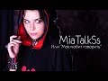 MiaTalkSs ► Мая любит говорить ★ О вдохновении, прошлом и будущем