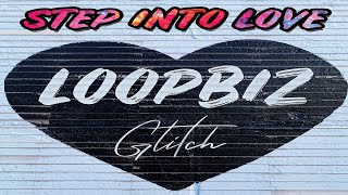 Step into Love (produced by LOOPBIZ)