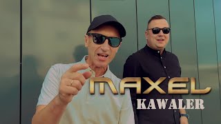 Maxel - Kawaler (Oficjalny Teledysk) Nowy Hit Disco Polo 2023