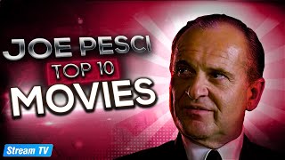 Top 10 Joe Pesci Movies of All Time