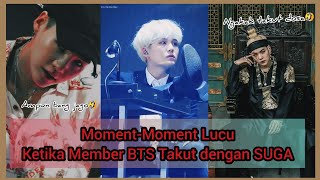 MOMENT LUCU KETIKA MEMBER BTS TAKUT DENGAN SUGA