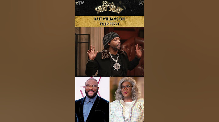 Katt Willliams on Tyler Perry | CLUB SHAY SHAY