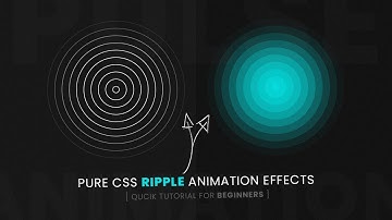 Quick CSS Ripple Animation effects Tutorial For Beginners