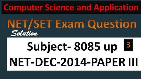 Net Set exam computer science 8085 microprocessor december 2014 paper III question solution Part3
