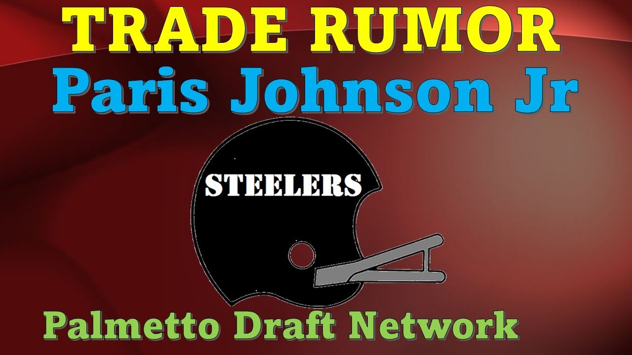 Paris Johnson Jr., OL, Ohio State, Trade Rumor, Pittsburgh Steelers