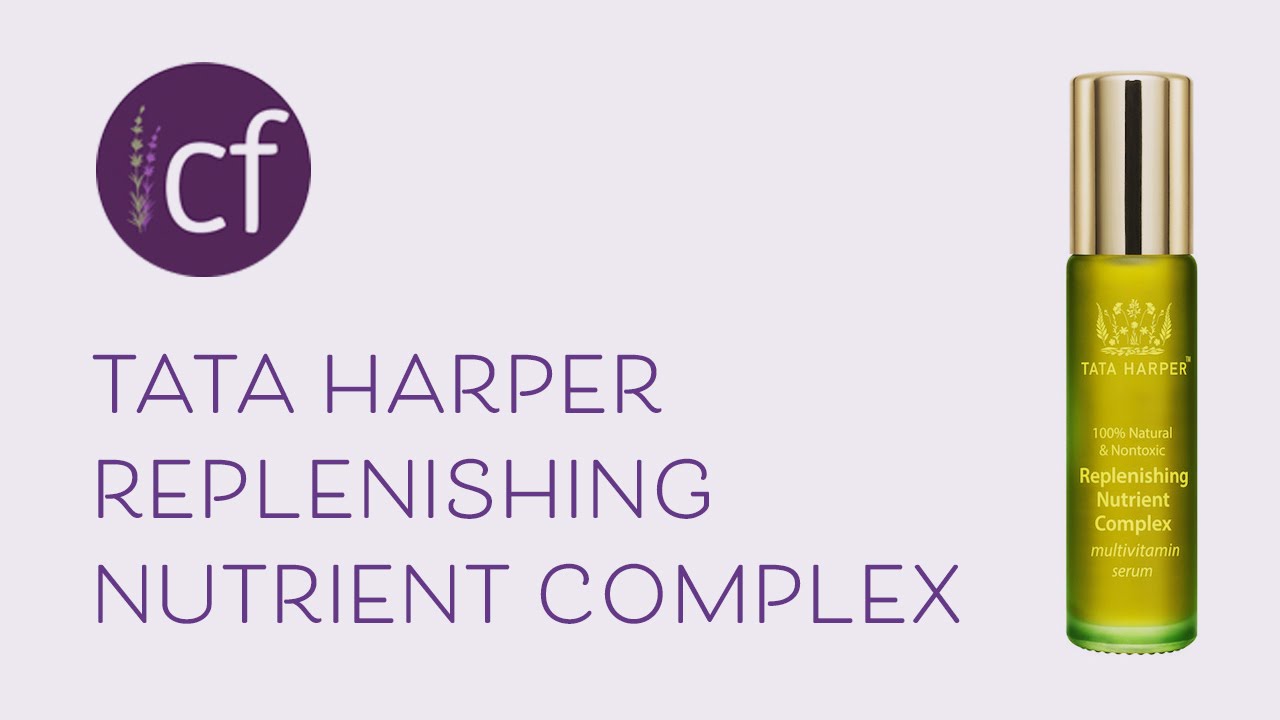 Tata Harper Replenishing Nutrient Complex Review | Clementine Fields ...
