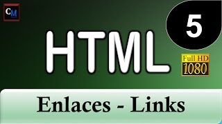 Curso de HTML [Curso HTML Básico] 05 - Enlaces - Links