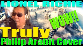 Truly  Lionel Richie philip Arabit Cover