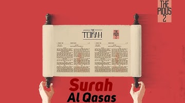 Surah Al Qasas | The Narration | سورة القصص