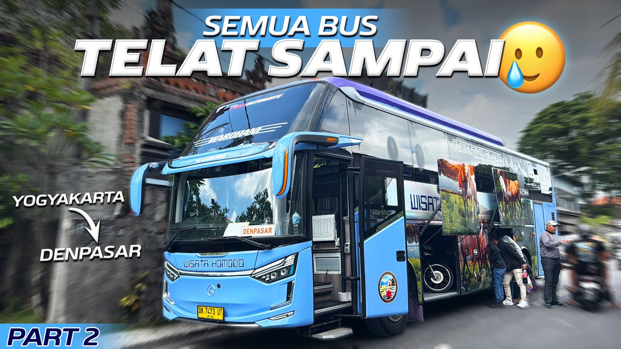 DILEMA NAIK BUS NYEBRANG PULAU ‼️Trip Jogja - Denpasar with Wisata Komodo PART 2
