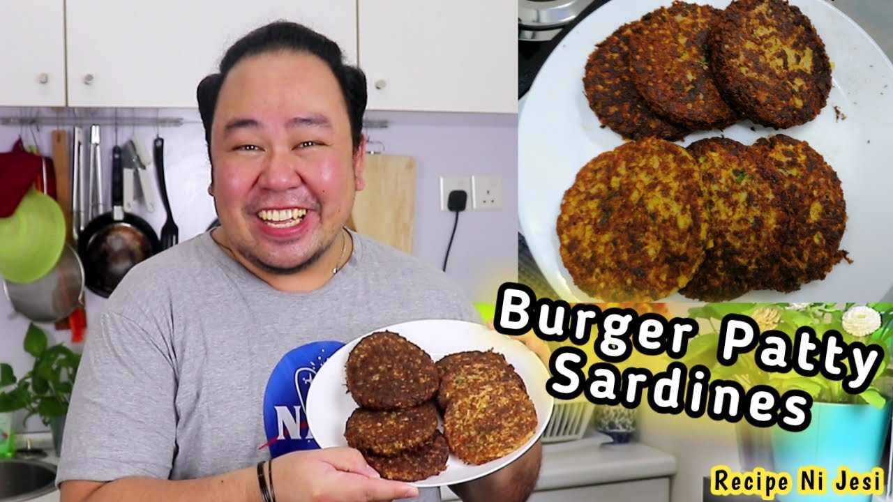 ILABAS ANG SARDINAS! BURGER PATTY SARDINES RECIPE Recipe Ni Jesi