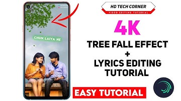 Alight Motion 4K Tree Fall + Lyrics Editing Tutorial ✨| 4K Status Video Editing Tutorial | 4K Status