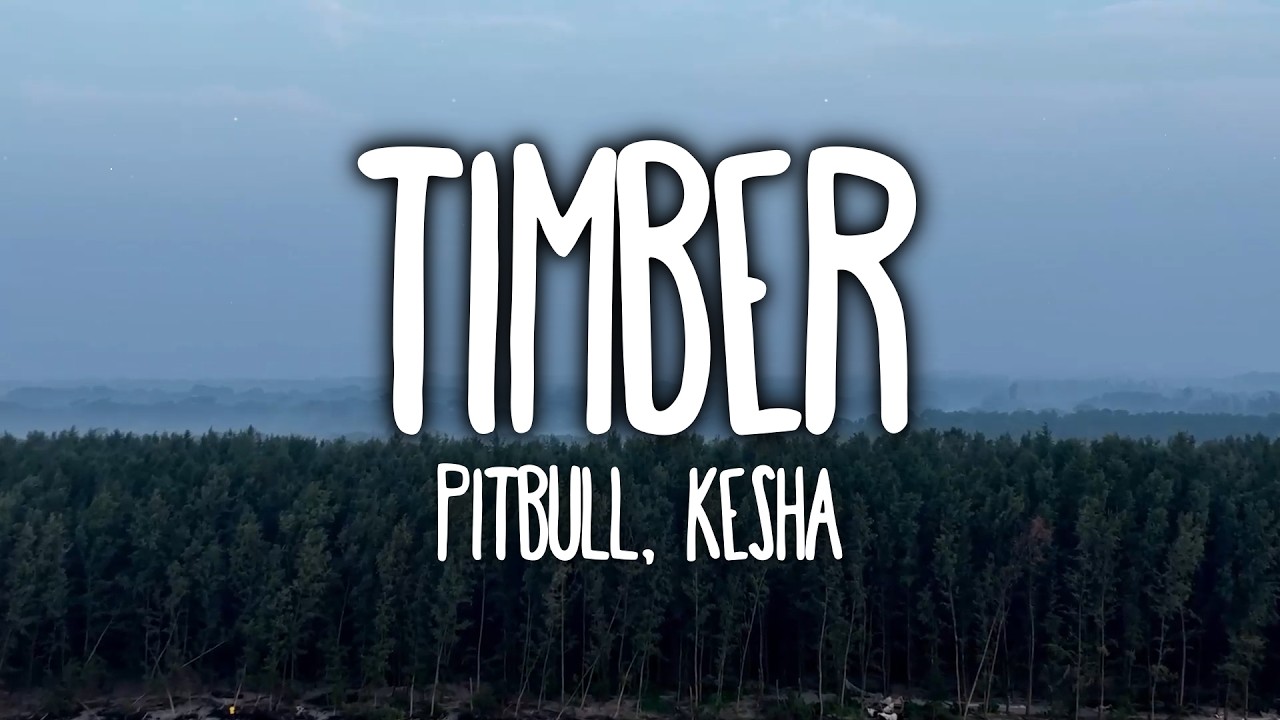 Pitbull - Timber (Lyrics)