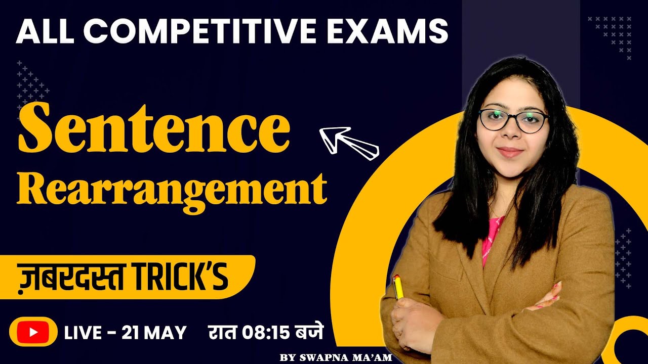 Sentence Rearrangement Csc Sentence Rearrangement Tricks | Sentence Rearrangement for Bank Exams ...