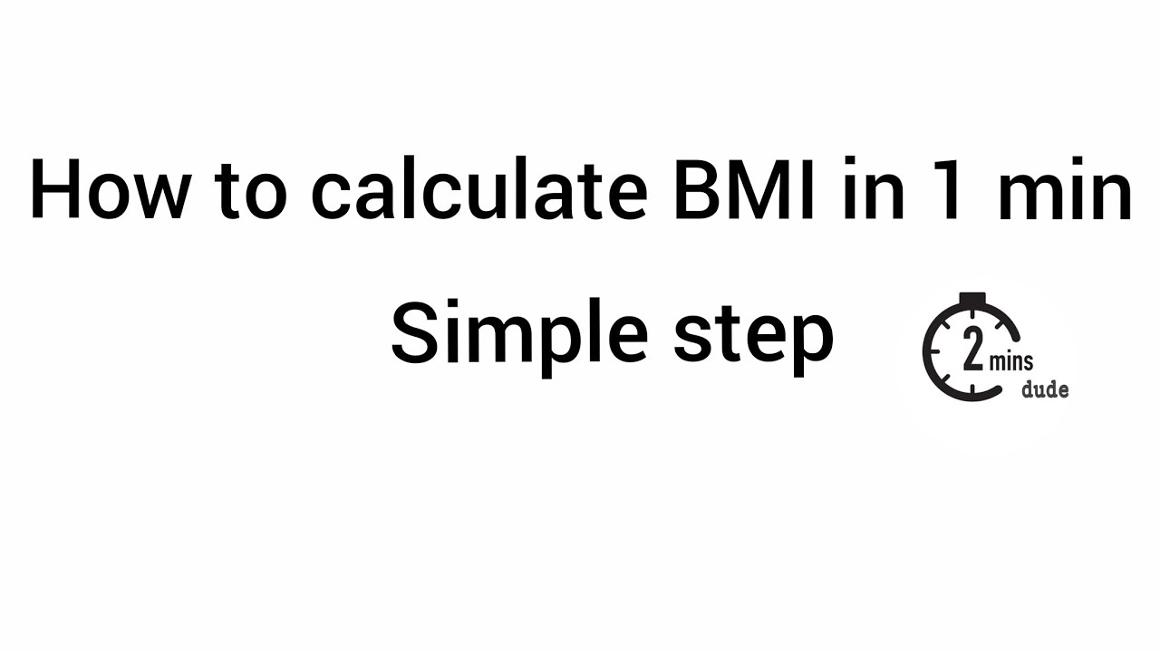 How to calculate BMI in 1 min - YouTube