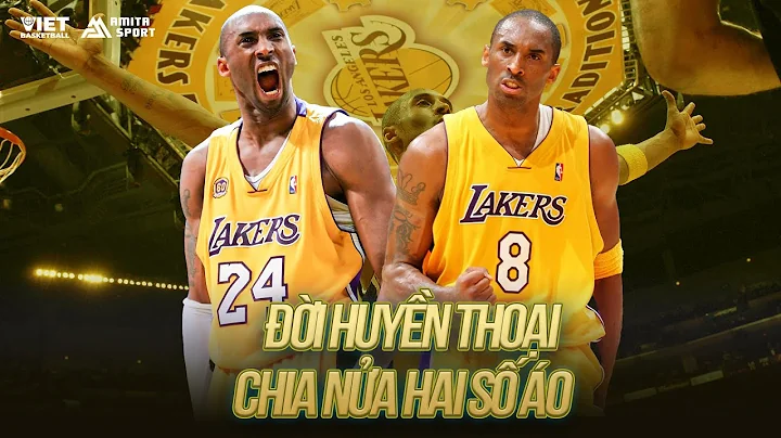 KOBE BRYANT TẬP 1: ĐỜI HUYỀN THOẠI CHIA NỬA HAI SỐ ÁO