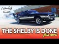 Coffee Walk ep.82: The Shelby is DONE + Jeeps and a Bronco update