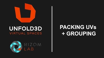 Unfold 3D 10 VS Tutorial - Packing UVs and Grouping