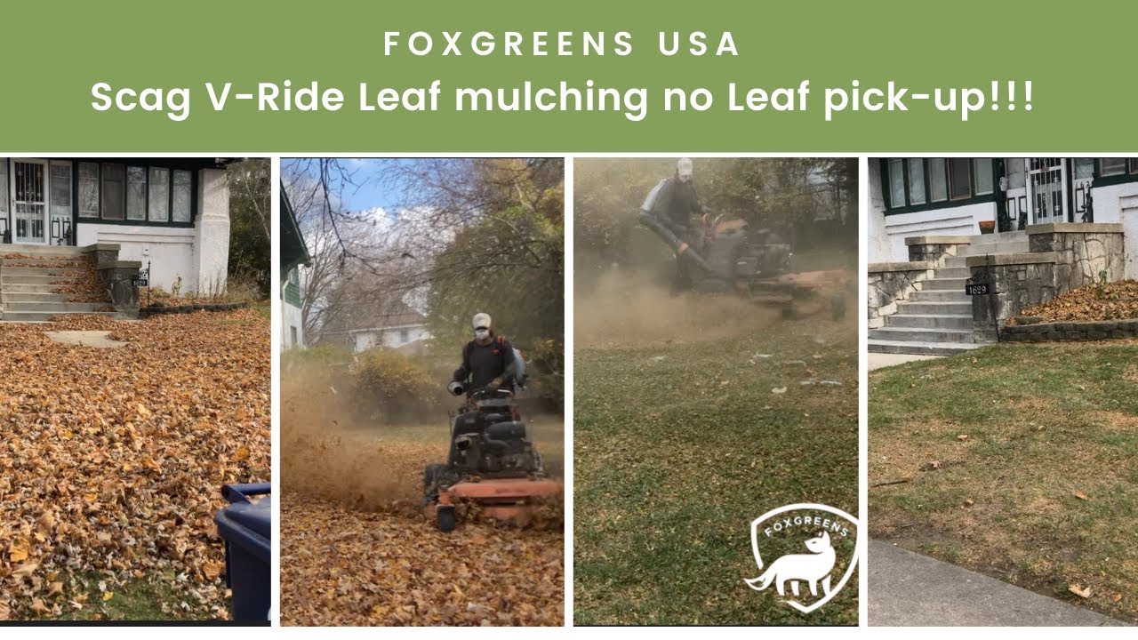 Scag V-Ride Leaf Mulching NO leaf Pick- Up!!!