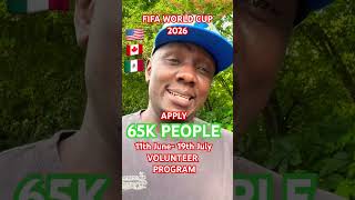 FIFA WORLD CUP VOLUNTEER PROGRAM. 65K PEOPLE NEEDED. #fifa #volunteer