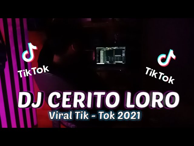 DJ CERITO LORO VIRAL TIK-TOK 2021 ( DJ DEHAES Remix ) class=