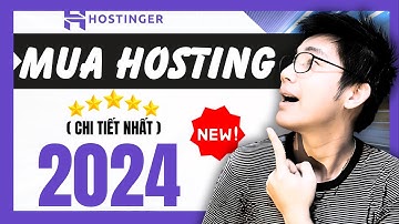 CÁCH MUA HOSTING GIÁ RẺ trên HOSTINGER (2024 NEW)