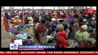 WORSHIP SERVICE 13-01-2019 LIVE BROADCAST THE BRIDE ASSEMBLY WORSHIP SERVICE 13-01-2019 LIVE BROADCAST THE BRIDE ASSEMBLY