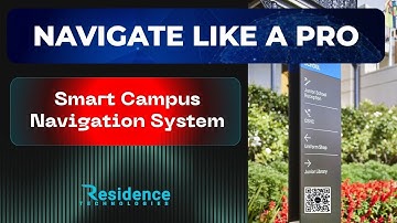 SMART CAMPUS NAVIGATION SYSTEM-Residence Technologies