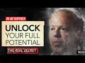 The secret to unlocking your full potential  dr joe dispenza