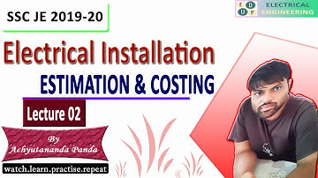 Lec02 | Electrical Installation | Estimation and Costing | SSC JE | Learn through MCQs with EdUp