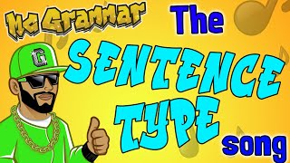 The Sentences Type Song | MC Grammar 🎤 | Educational Rap Songs for Kids 🎵